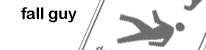 fall guy